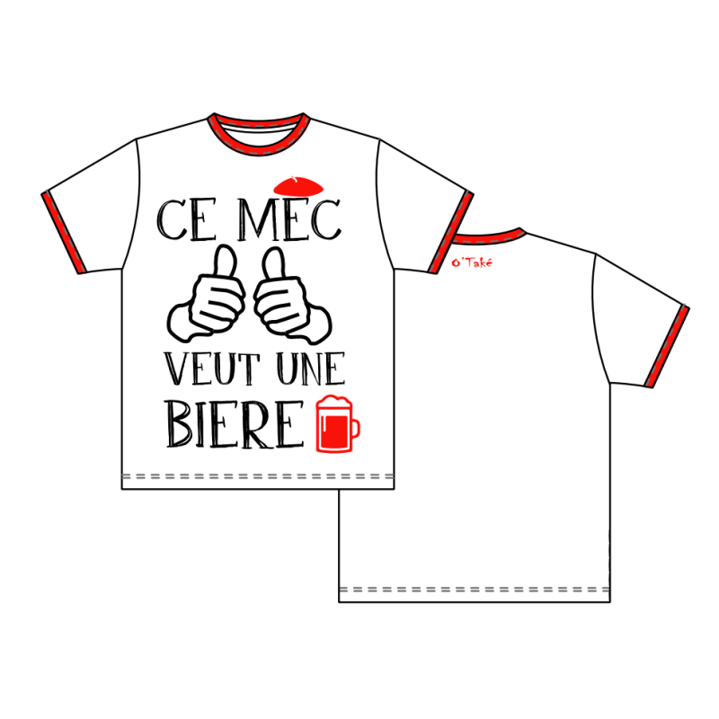 T-SHIRT "CE MEC VEUX..."