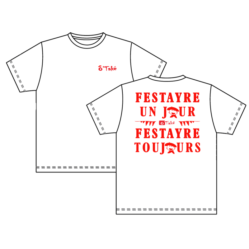 T-SHIRT "FESTAYRE TOUJOURS"