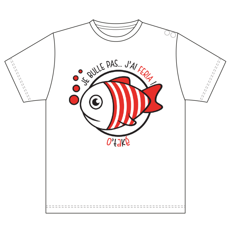 T-SHIRT BEBE JE BULLE PAS J'AI FERIA